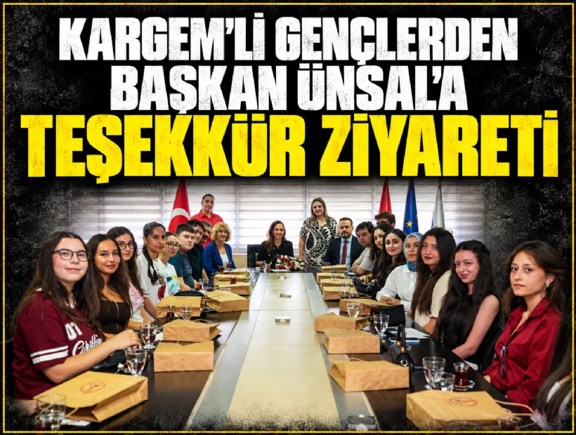 KARGEM’li gençlerden Başkan Ünsal’a teşekkür ziyareti