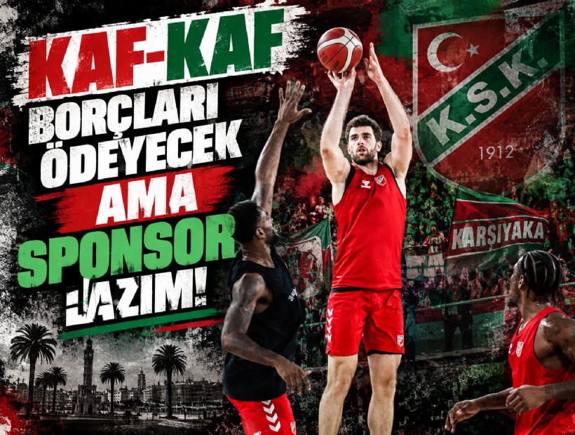 Karşıyaka'dan basketbolda sponsorlara çağrı