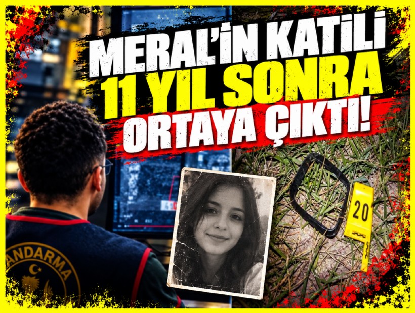 Meral'in katili 11 yıl sonra yakalandı!