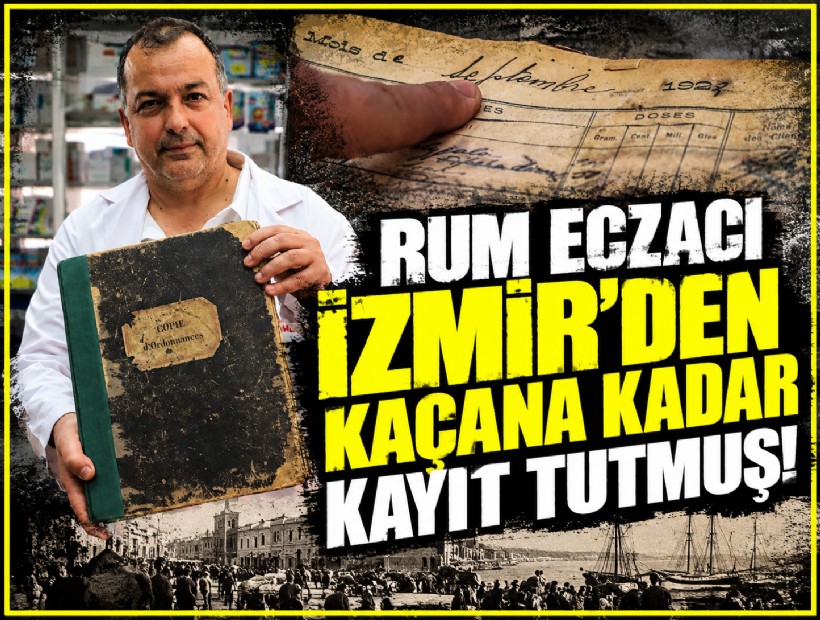 Rum eczacı İzmir'den kaçana kadar kayıt tutmuş!