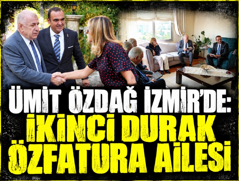 Ümit Özdağ İzmir'de: İkinci durak Özfatura ailesi
