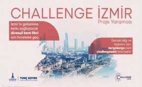 Yeni projeler Challenge İzmir ile ortaya çıkacak