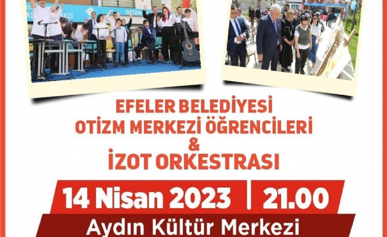 Efeler'in otizm öğrencileri ve İZOT'dan anlamlı etkinlik