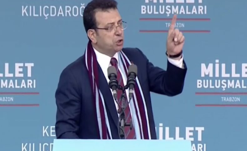 Ekrem İmamoğlu: Bugün Trabzon’da, Kılıçdaroğlu fırtınası var!