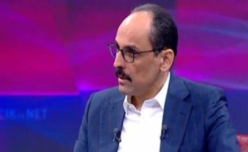 Kalın: Erzurum'daki saldırı kabul edilebilir değil