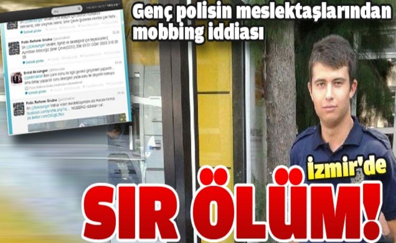 6 aylık polis memurunun sır ölümü