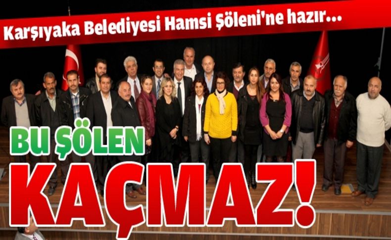 6. Hamsi Şöleni başlıyor