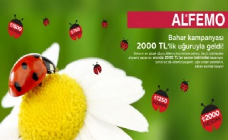 Alfemo bahar kampanyası “2000 TL”lik uğuruyla geldi