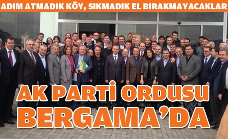 AK Parti Bergama'ya çıkarma yaptı