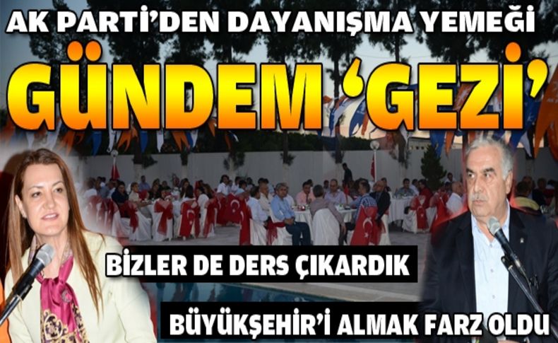 AK Parti Çiğli'de toplandı: Gündem 'gezi'