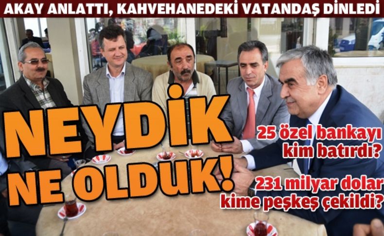 AK Parti İl Başkanı Akay, Çiğli'de kahvehane ziyaret etti