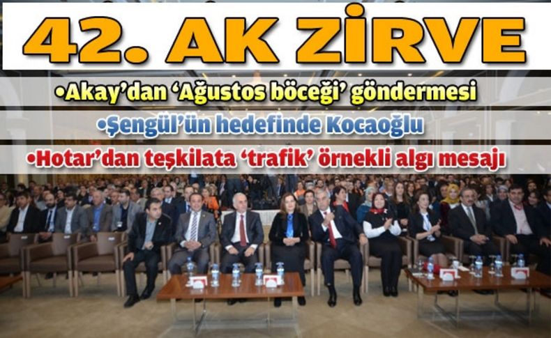 AK Parti İzmir'den 42. zirve