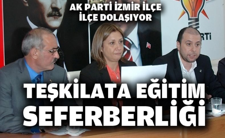 AK Parti’de eğitim seferberliği