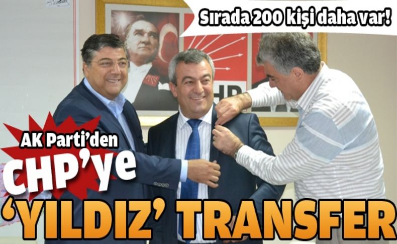 AK Parti'den CHP'ye 'yıldız' transfer