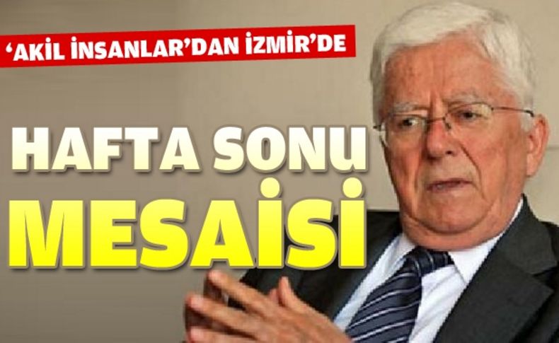 Akiller, İzmir’de hafta sonu mesaisinde