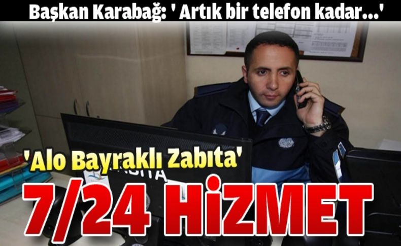 'Alo Bayraklı Zabıta'