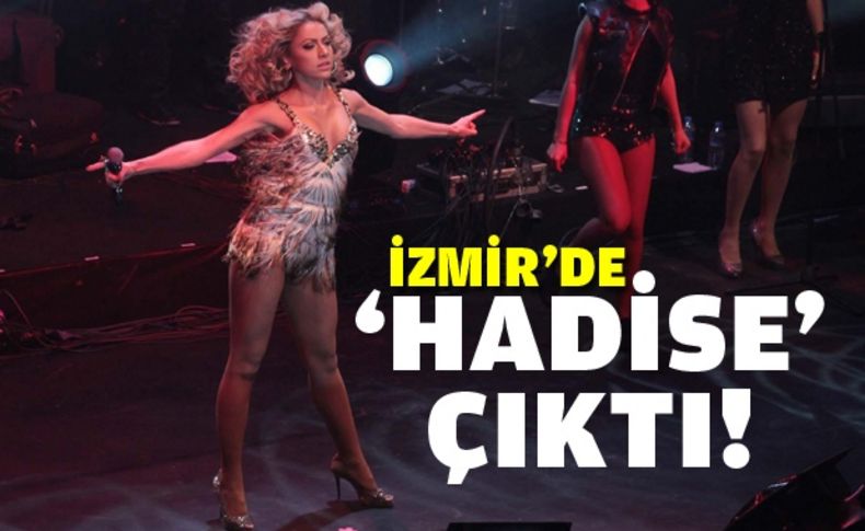 Arena'da Hadise rüzgarı esti