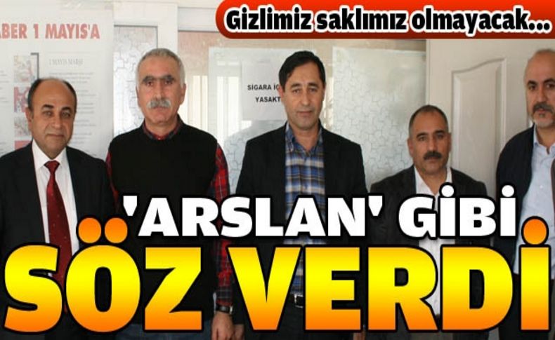 'Arslan gibi' söz verdi