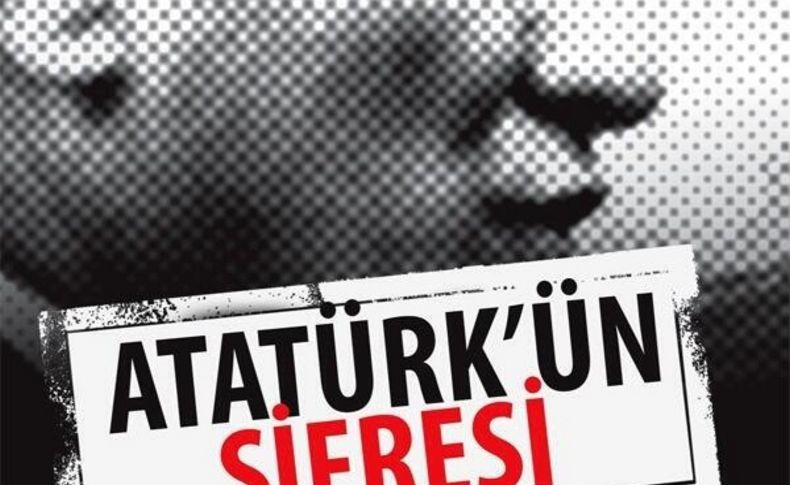 'Atatürk’ün Şifresi' hafta sonu okurla buluşacak