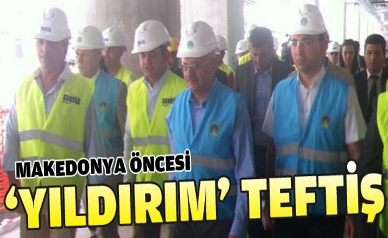 Bakan Yıldırım, İç Hatlar Terminal inşaatını yerinde inceledi