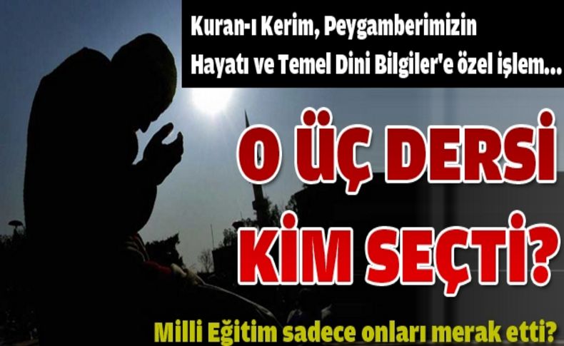 Bakanlık Okullardan Kuran dersini tercih edenleri sordu