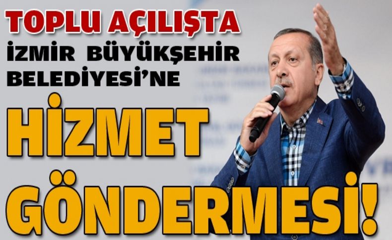 Başbakan'dan İzmir ziyareti öncesi Büyükşehir'e gönderme!