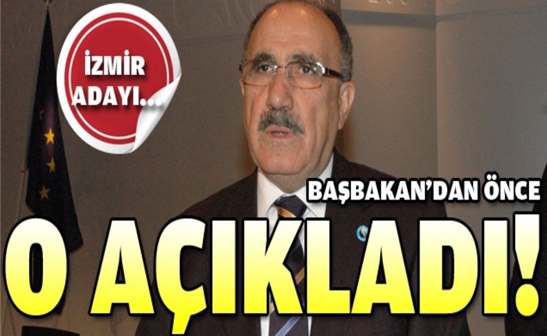 Başbakan'dan önce o açıkladı...