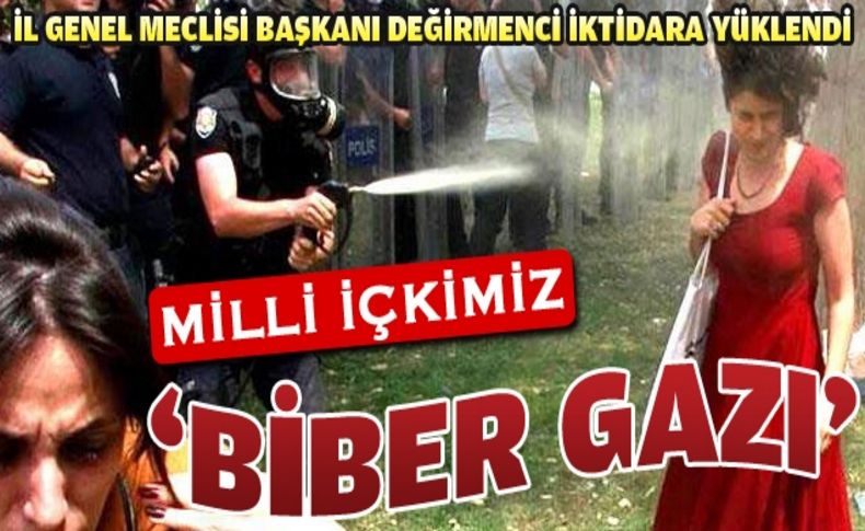 Başkan Değirmenci'den eylemcilere destek, Polis'in sert tutumuna tepki!