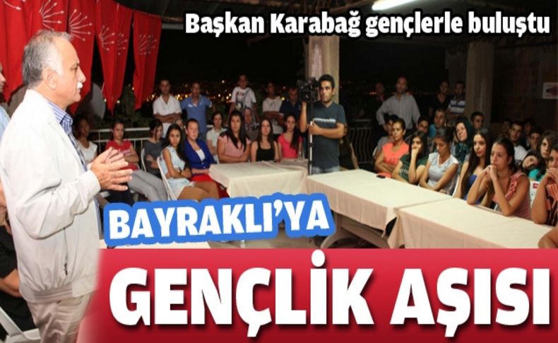 Başkan Karabağ, gençlerle buluştu