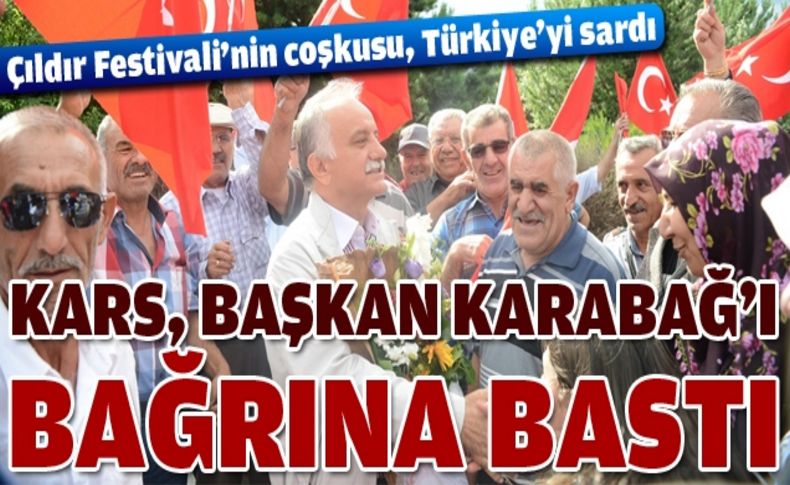 Başkan Karabağ'a Kars'ta coşkulu karşılama