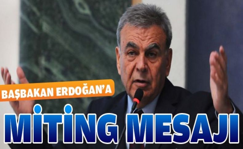 Başkan Kocaoğlu'ndan Başbakan'a miting mesajı: Çözüleceğine inanıyorsa...