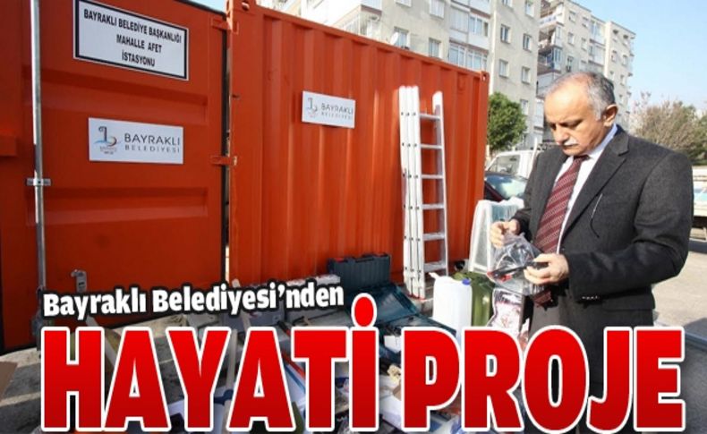 Bayraklı Afet Konteyneri projesini hayata geçirdi