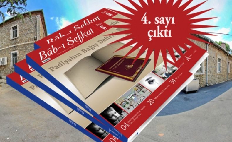 Bab-ı Şefkat Dergisi’nin 4. sayısı çıktı