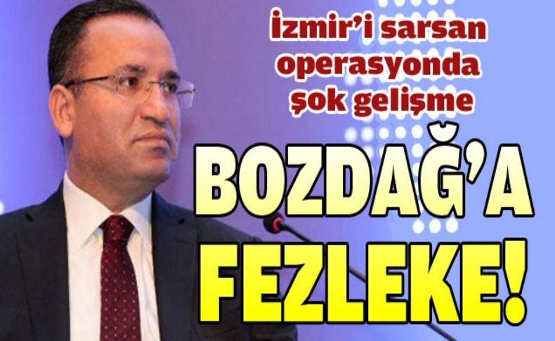 Bekir Bozdağ hakkında fezleke!