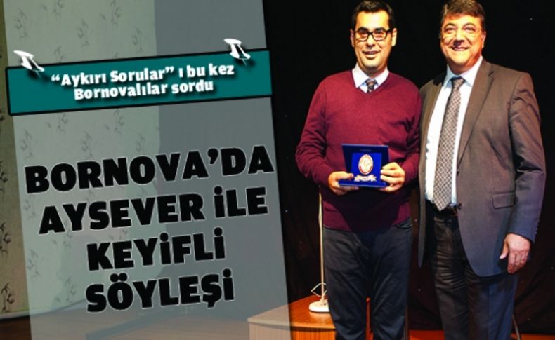 Bornova’da Enver Aysever ile keyifli söyleşi