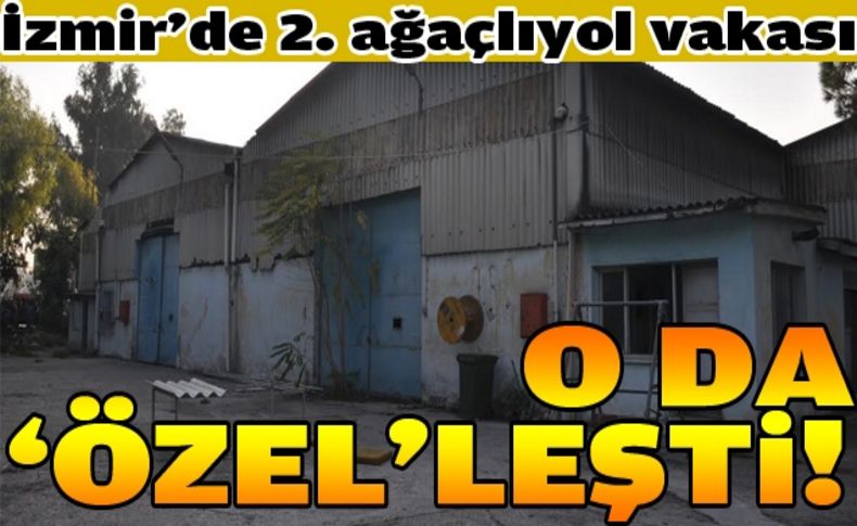 Bornova'da özelleştirme furyası devam ediyor