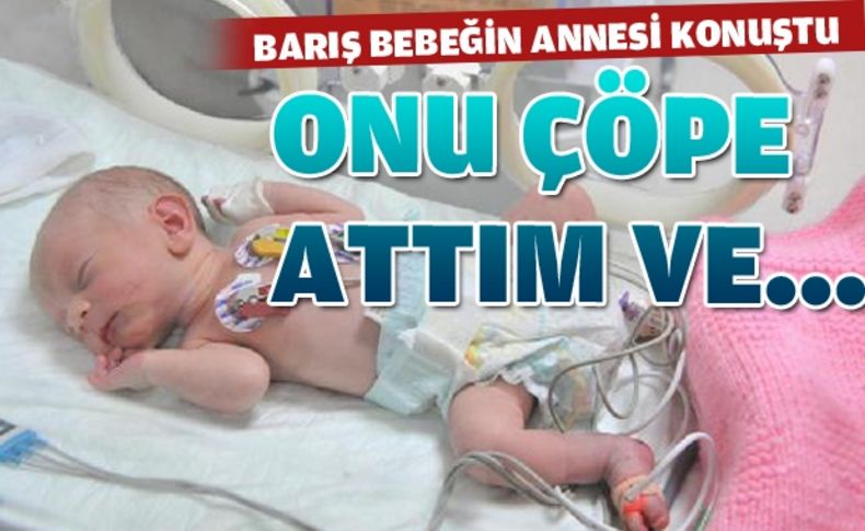 Buca'da bebeğini çöpe atan anneye tahliye