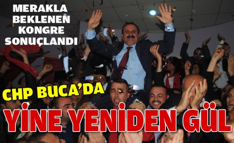 Buca'da Gül yine yeniden...