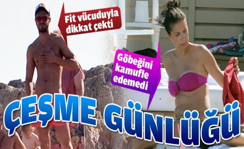 Çeşme'de ünlüler boy gösterdi