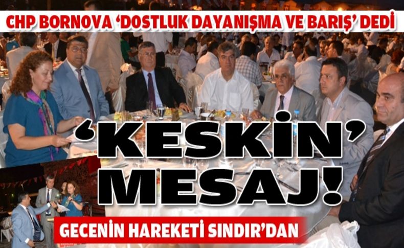 CHP Bornova 'dostluk, dayanışma ve barış' dedi