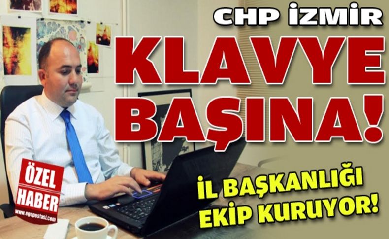 CHP İzmir sosyal medya ekibi kuruyor!