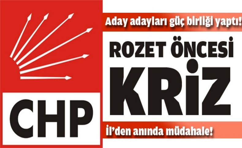 CHP İzmir'de rozet öncesi kriz