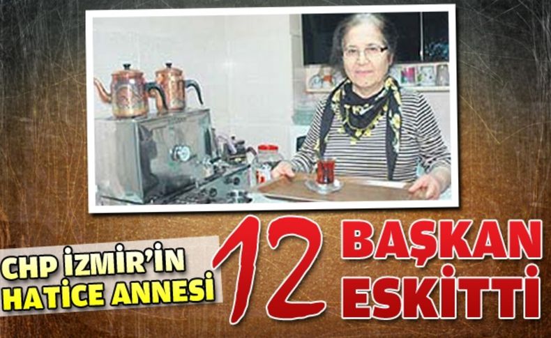 CHP İzmir'in Hatice annesi