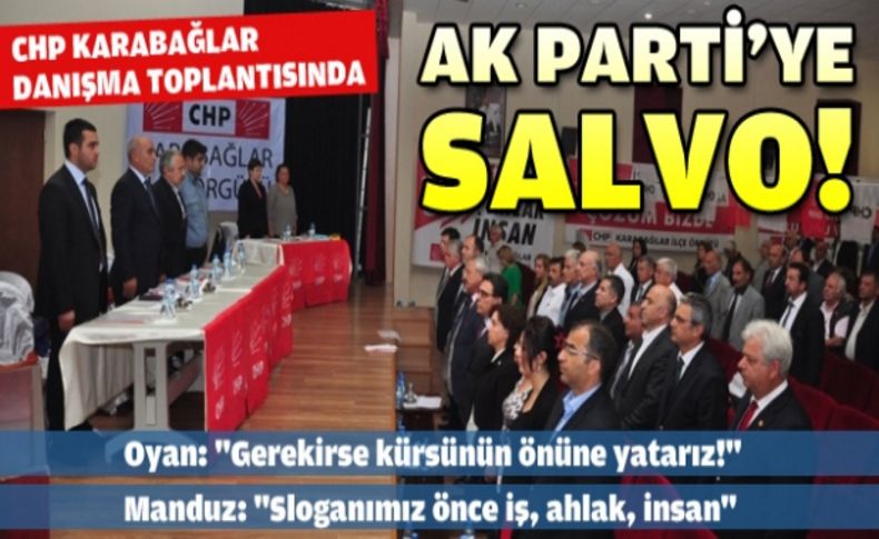 CHP Karabağlar İlçe Danışma Toplantısında AK Parti'ye salvo