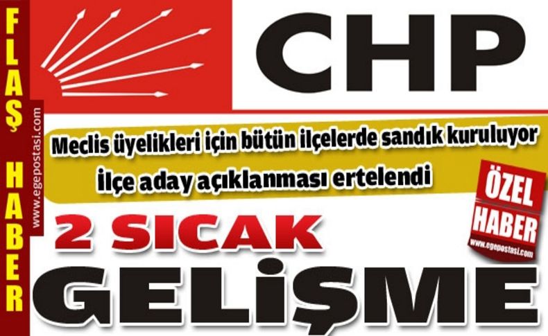 CHP'de 2 sıcak gelişme birden yaşandı