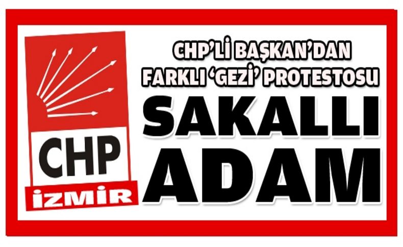 CHP'li başkandan sakal protestosu