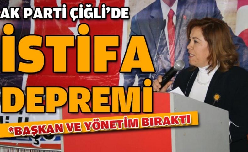 AK Parti Çiğli Kadın Kolları Başkanı istifa etti