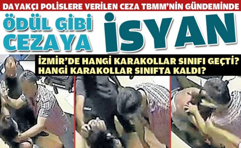 Dayakçı polislere verilen cezaya vekillerden tepki var