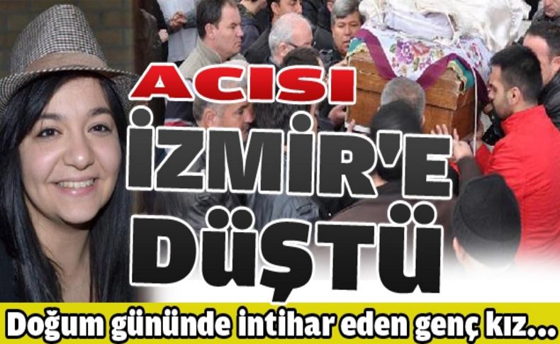 Doğum gününde intihar etti!