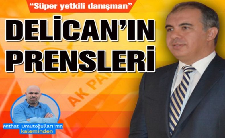 Delican'ın prensleri